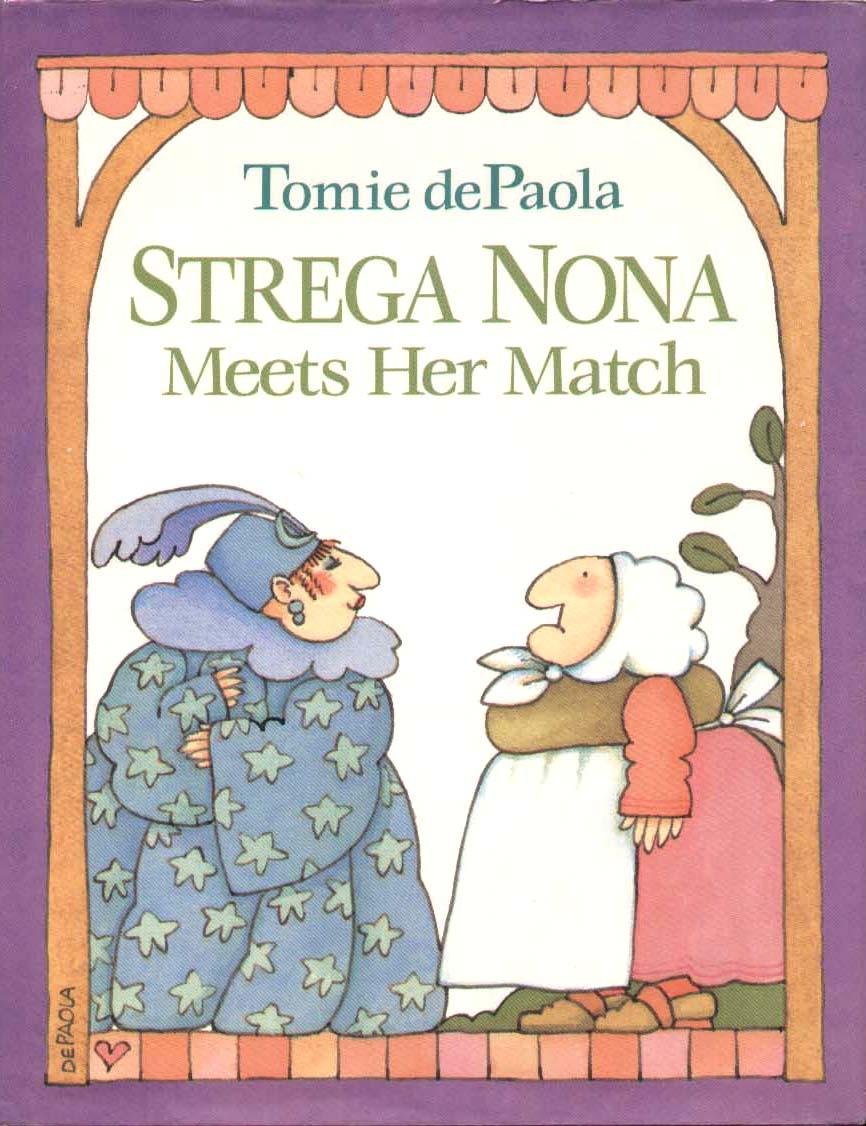 Strega Nona Meets Her Match
