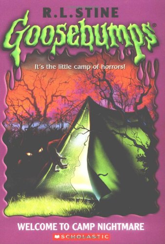 Welcome to Camp Nightmare (Goosebumps Series)