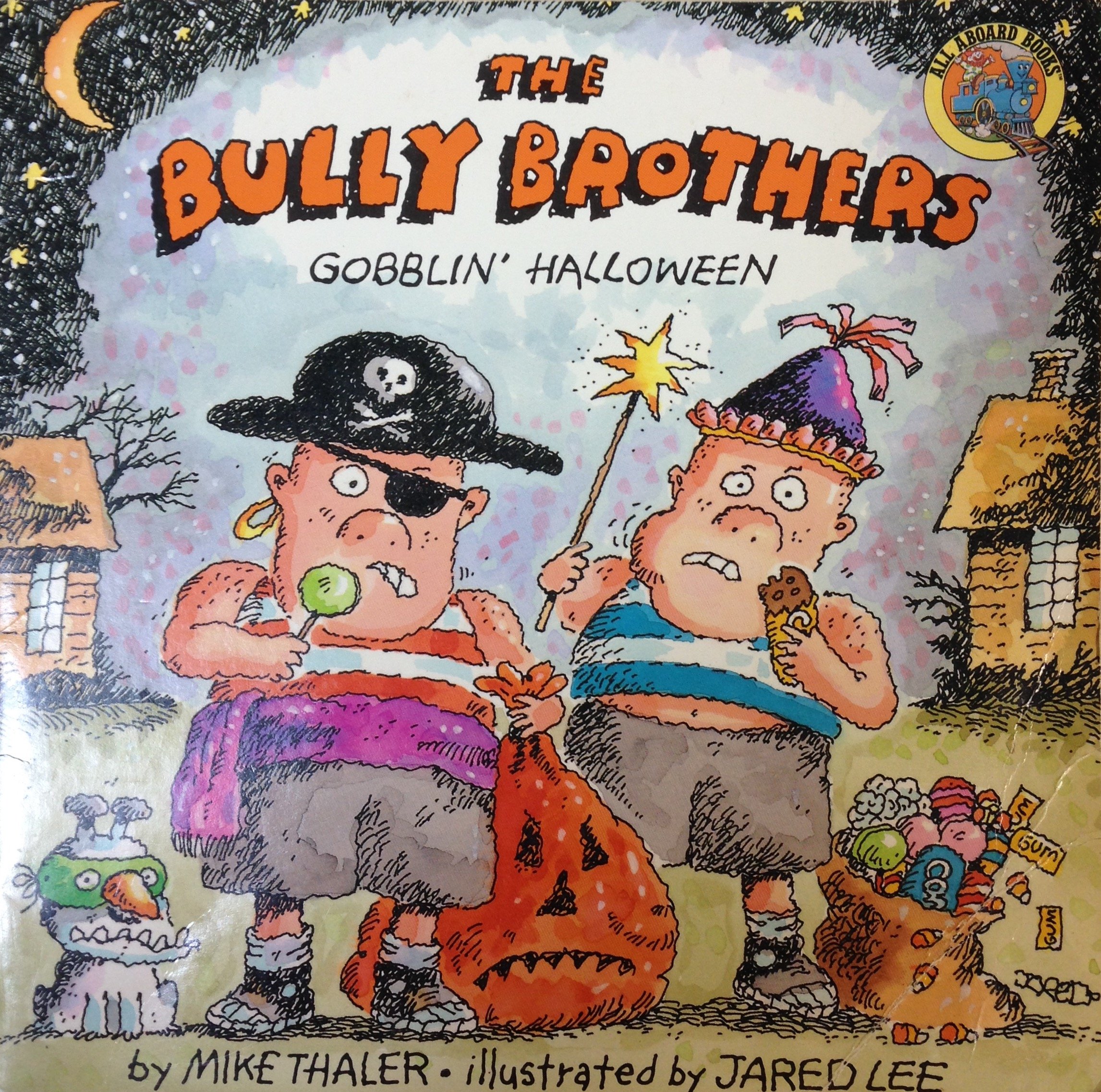 Bully Bros Goblin Hal (All Aboard Book)
