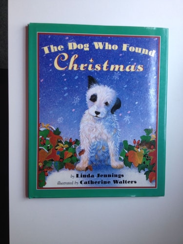 The Dog Who Found Christmas