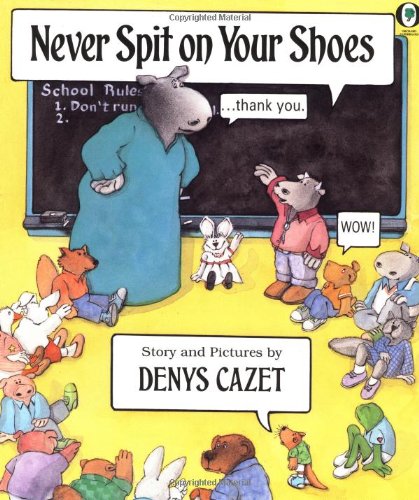 Never Spit On Your Shoes (Orchard Paperbacks)