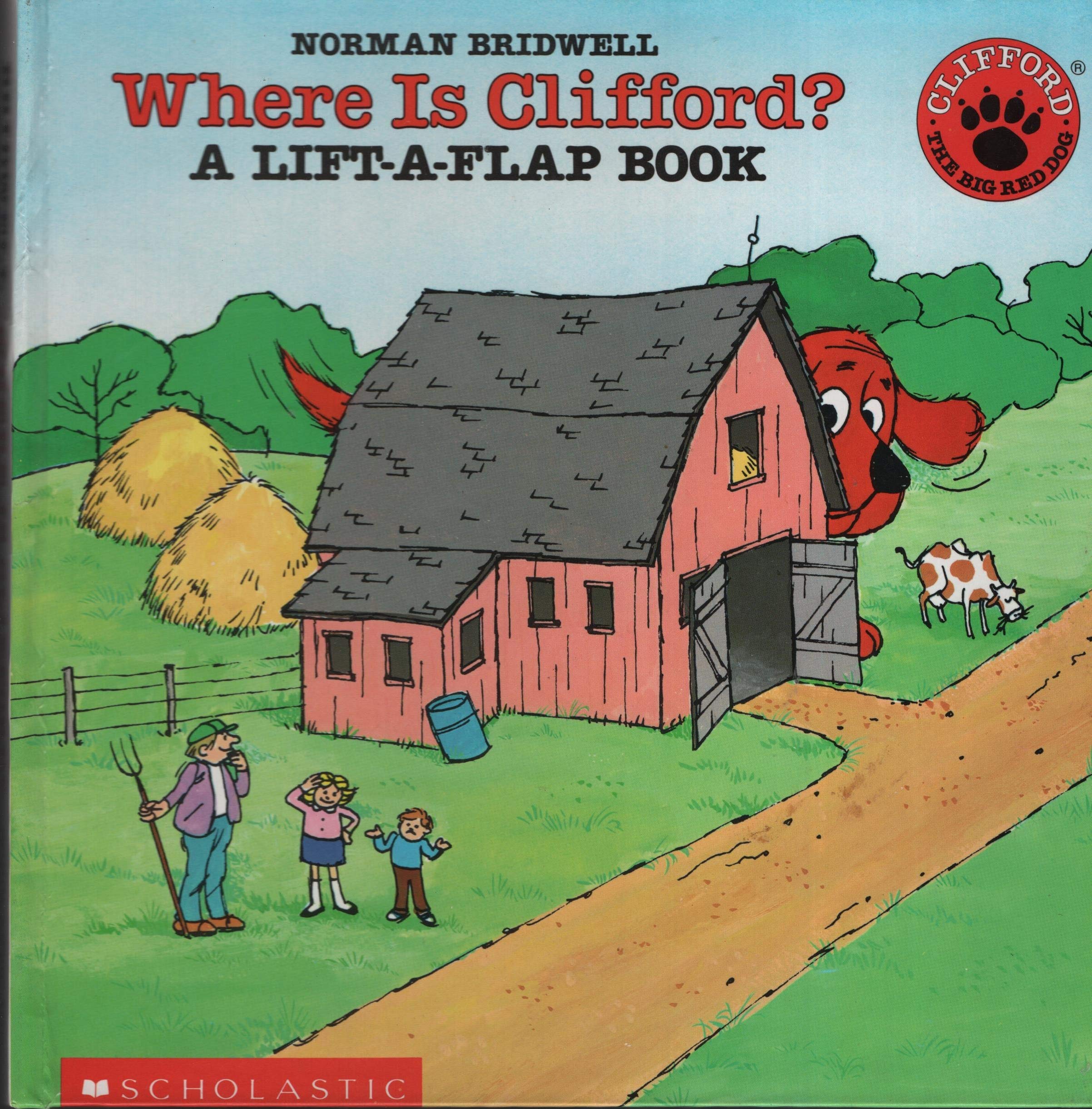 Where Is Clifford?: A Lift the Flap Book