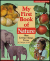 My First Book of Nature: How Living Things Grow (Cartwheel Learning Bookshelf)