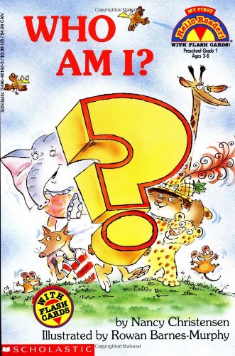 Who Am I? (My First Hello Reader!)