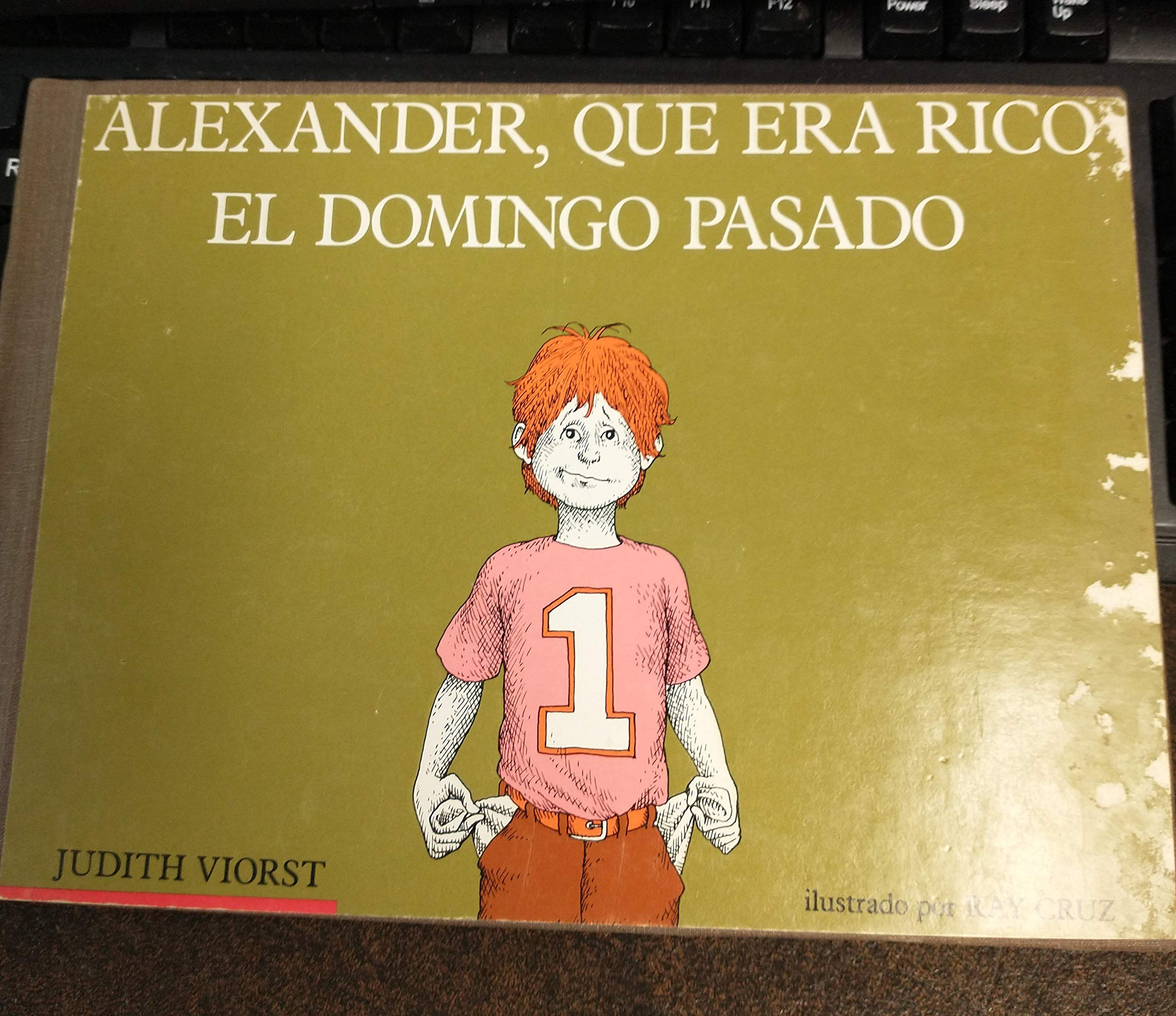 Alexander,Que Era Rico El Domingo Pasado