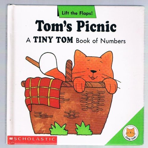 Tom's Picnic/a Tiny Tom Book of Numbers/Lift the Flaps