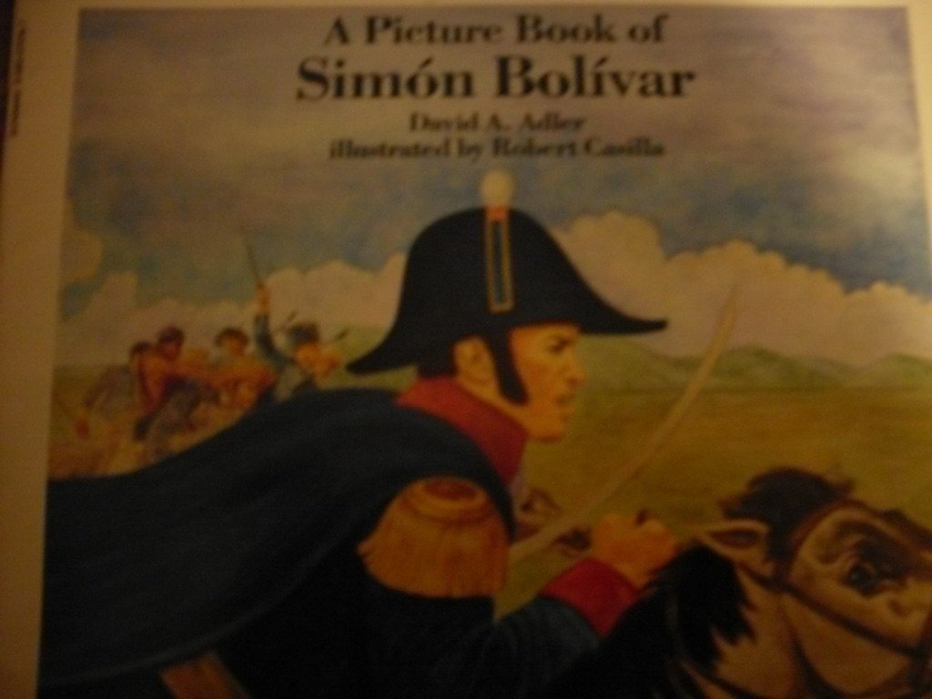 A picture book of Simón Bolívar