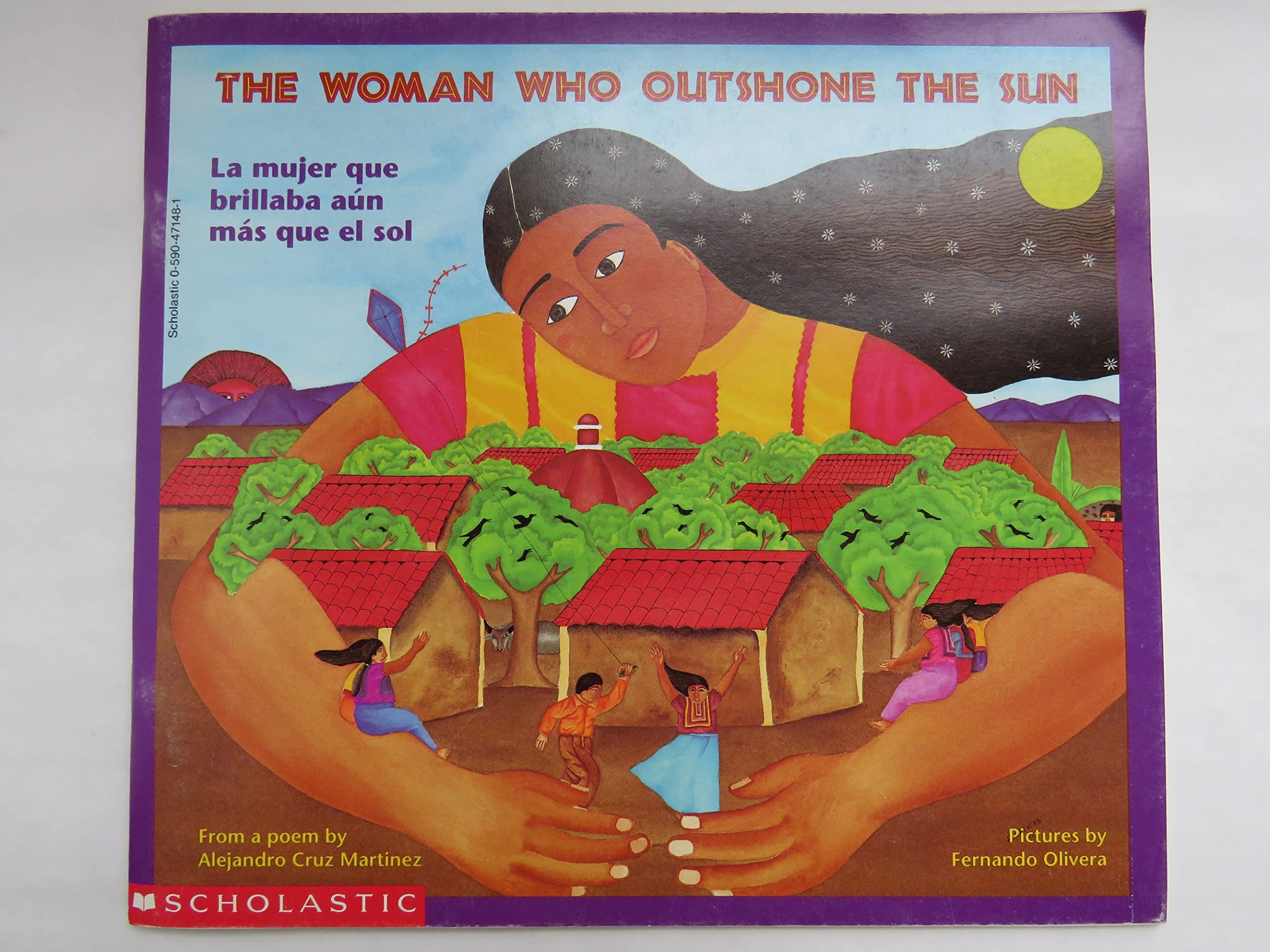 The woman who outshone the sun: The legend of Lucia Zenteno = La mujer que brillaba aún más que el sol : la leyenda de Lucía Zenteno