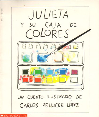 Julieta y su caja de colores (Spanish Edition)