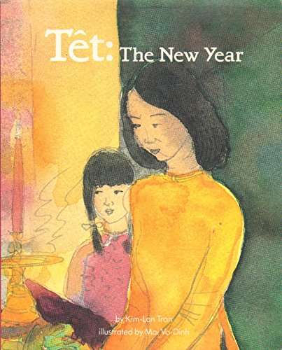 TET: THE NEW YEAR (Multicultural Celebrations)
