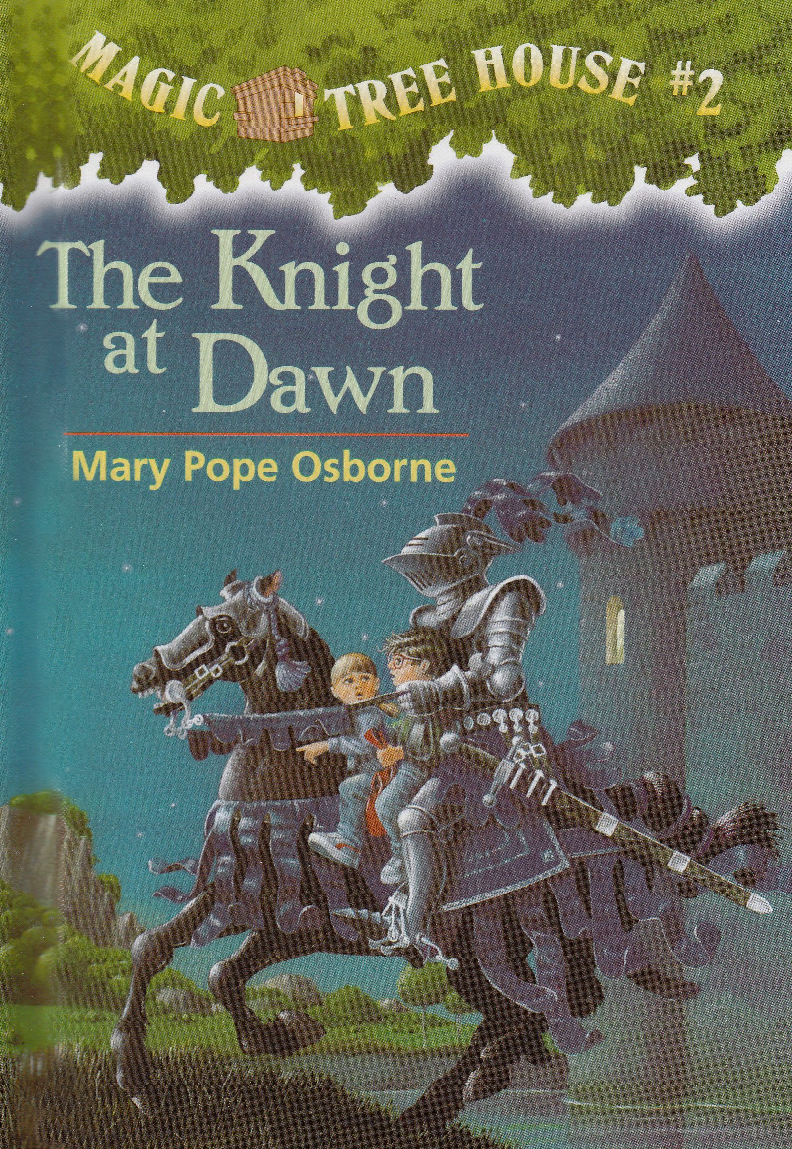 The Knight at Dawn (Magic Tree House)