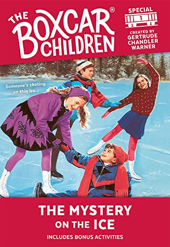 The Mystery on the Ice (Boxcar Children Winter Special #1)