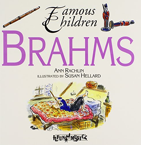 Brahms (Famous Children Series)