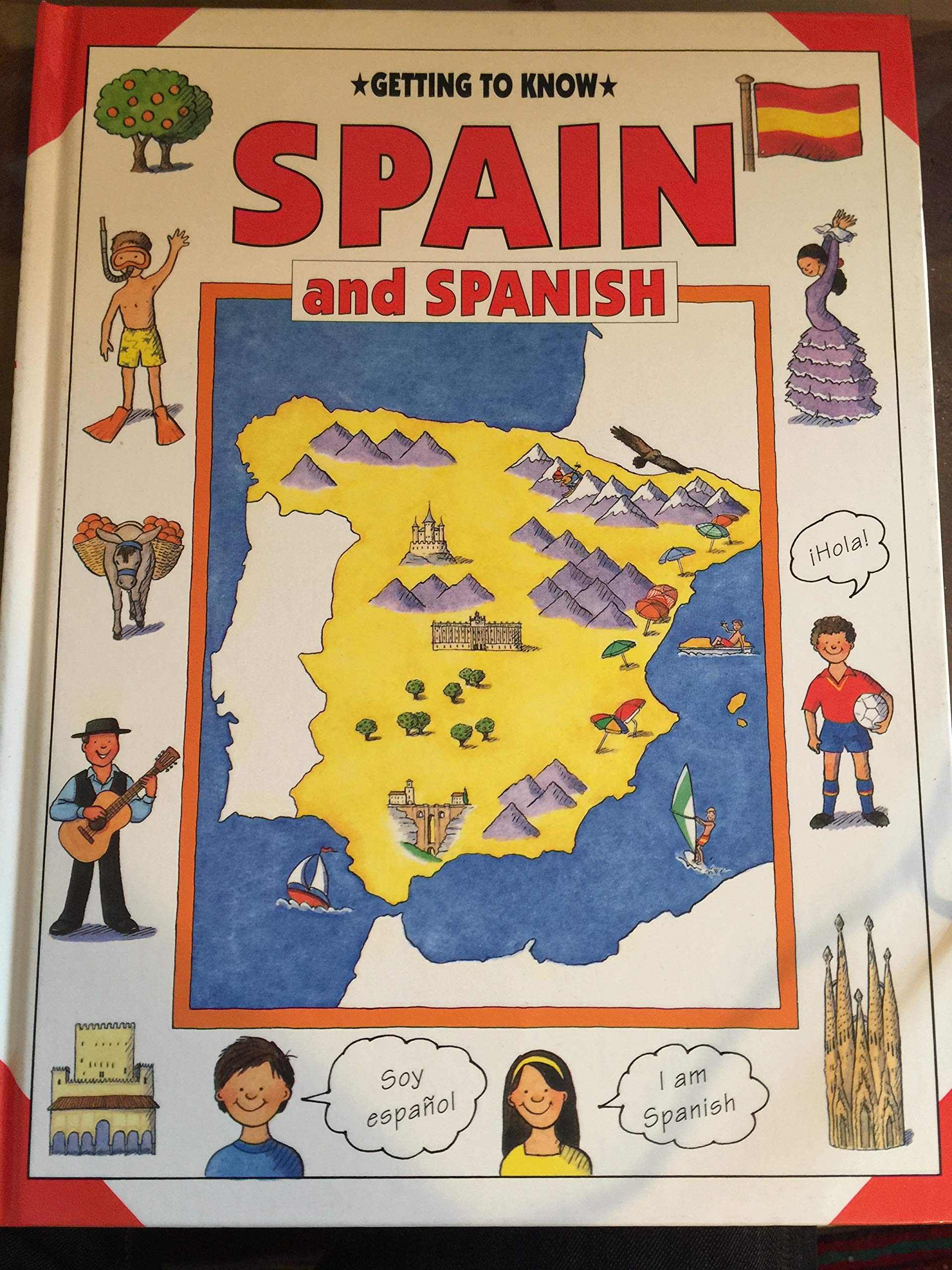 Getting to Know: Spain and Spanish