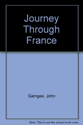 Journey Through France