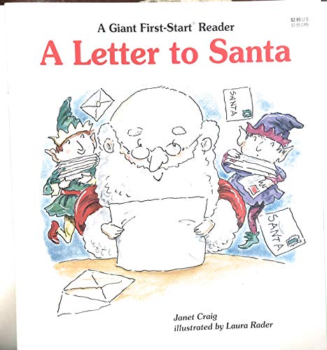 A Letter to Santa (A Giant First-Start Reader)