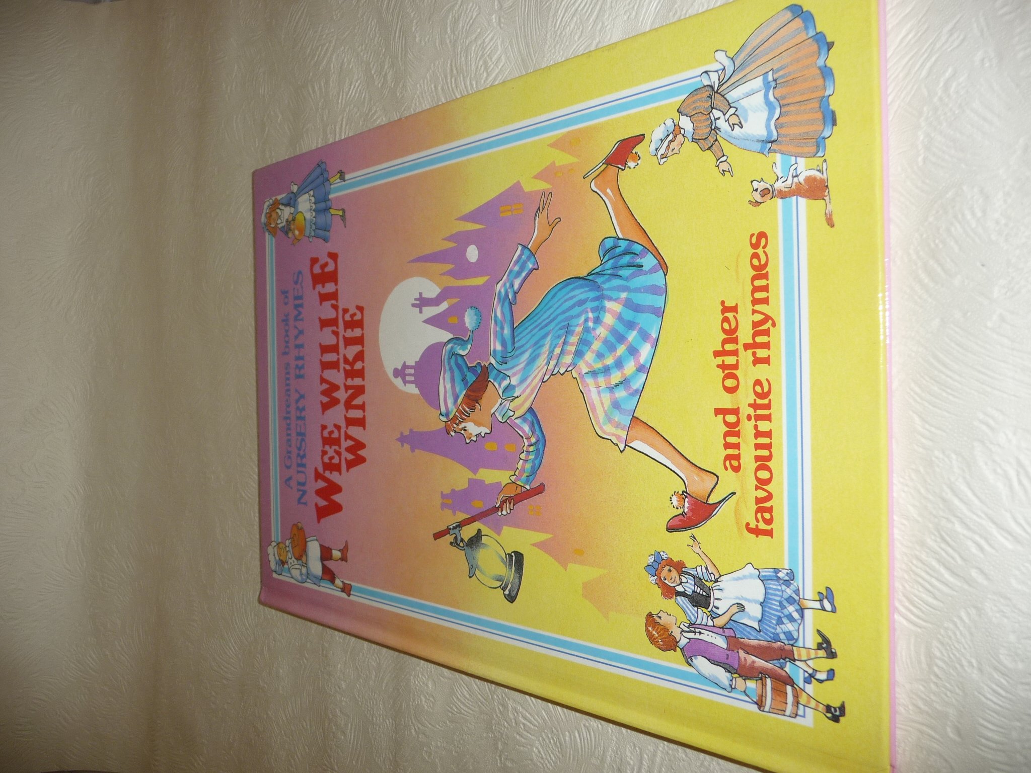 A Grandreams Book of Nursery Rhymes