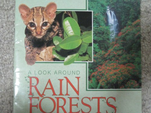 Look Around Rain Forests