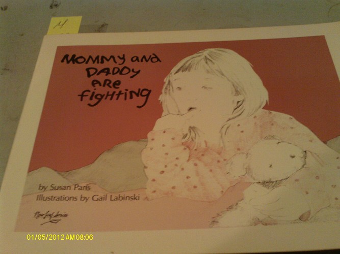 Mommy and Daddy Are Fighting: A Book for Children About Family Violence (New Leaf Series)