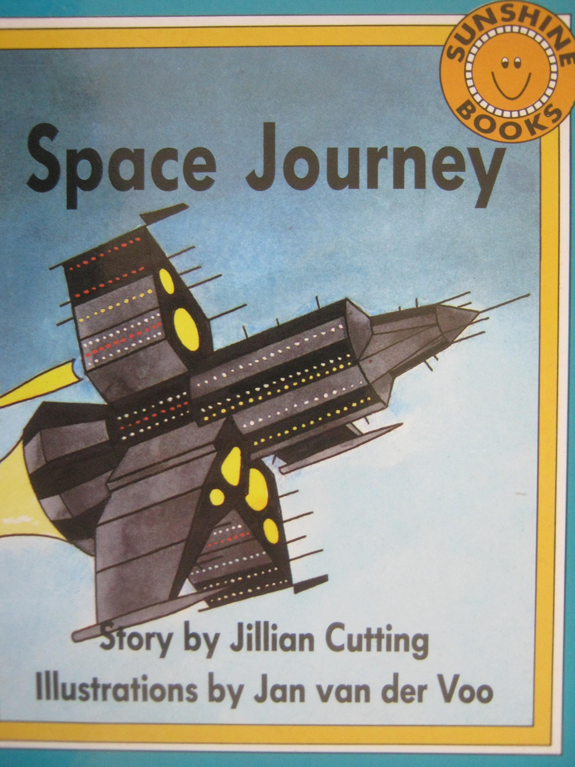 Sunshine Books Level 1 BB Space Journey