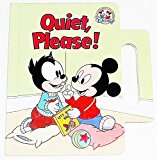 Quiet, Please! (Disney Playtime Friends Book)