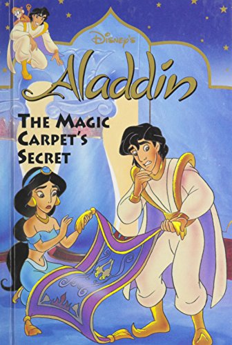 The Magic Carpet's Secret (Disney's Aladdin Series)