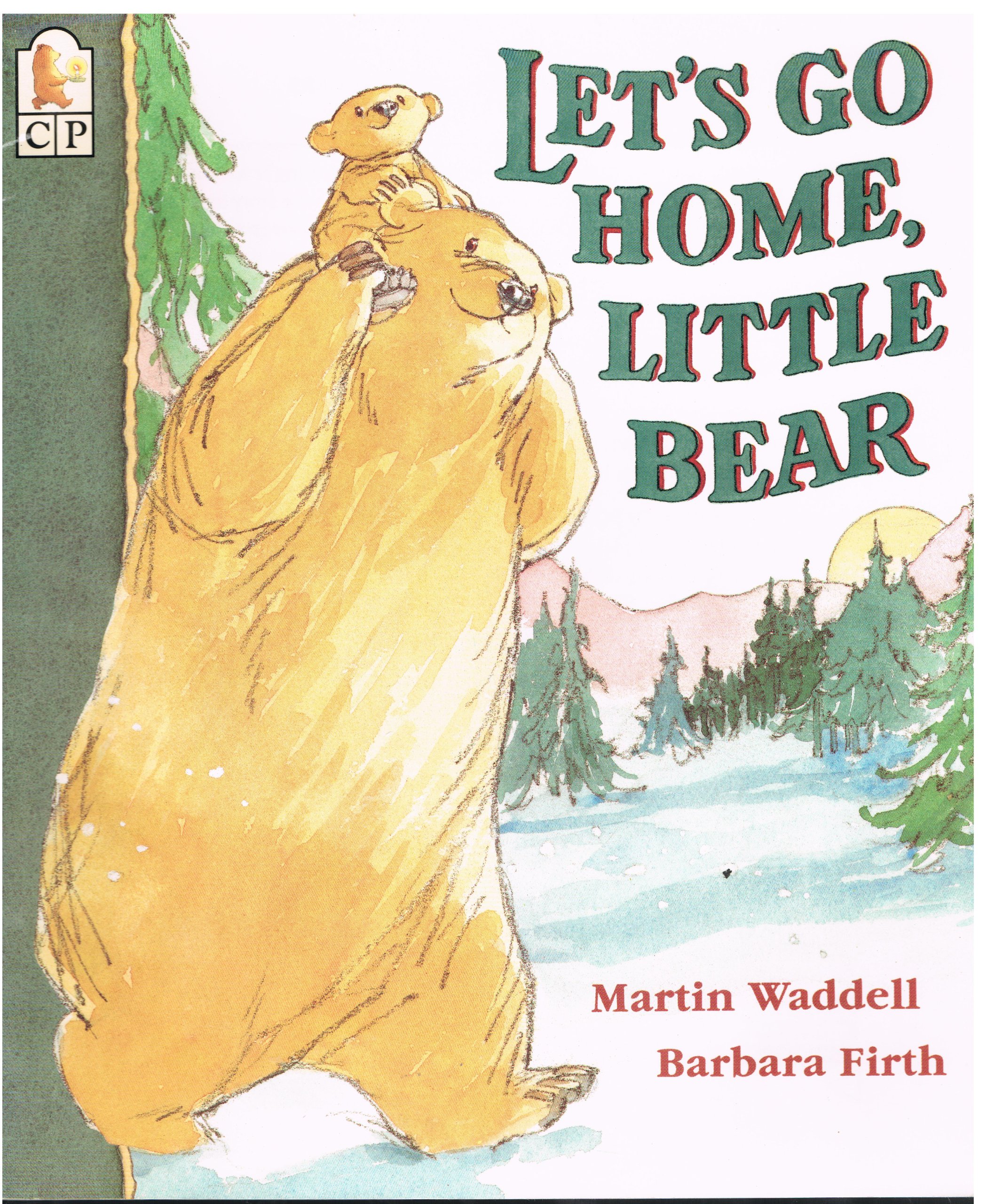 Let's Go Home, Little Bear