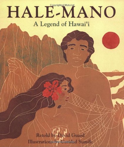 Hale-Mano: A Legend of Hawai'i