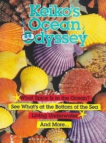 Keiko's Ocean Odyssey (Macmillan/McGraw-Hill Science: Our Big Wet World)