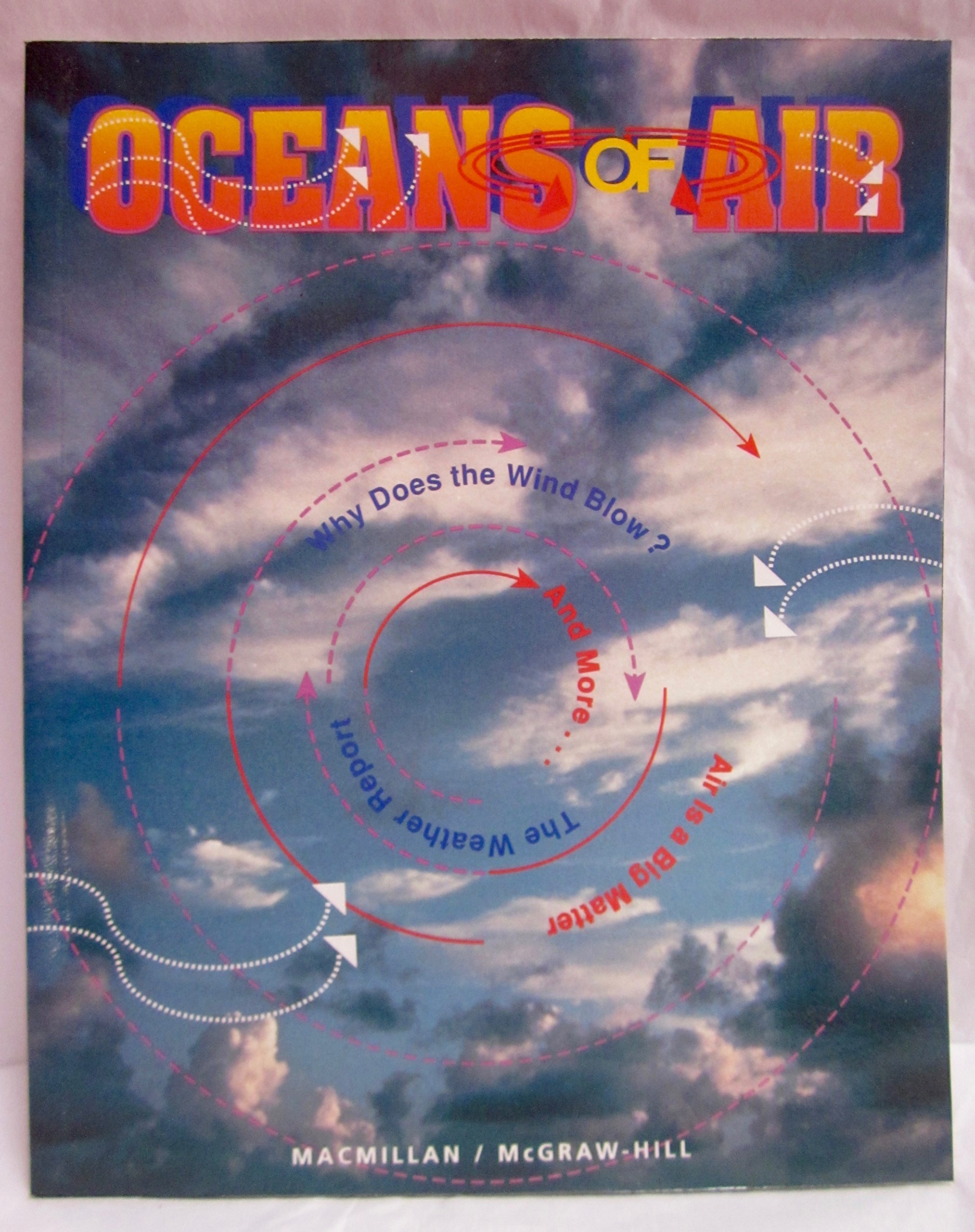 Oceans of Air: Student Book. Gr 4. Unit 19.