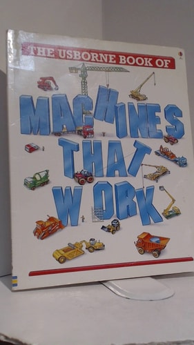Machines That Work (Young Machines Series)