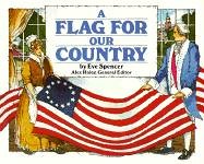 Steck-Vaughn Stories of America: Student Reader Flag for our Country, A , Story Book