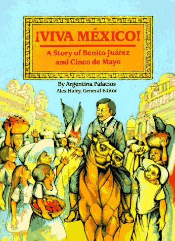 Steck-Vaughn Stories of America: Student Reader Viva Mexico , Story Book