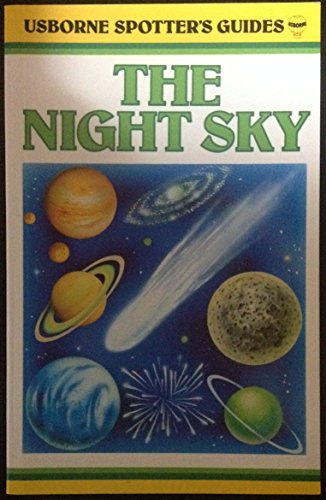 The Night Sky (Usborne Spotter's Guides)