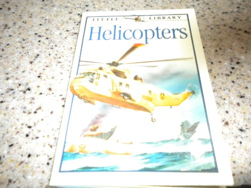 Helicopters (Little Library)