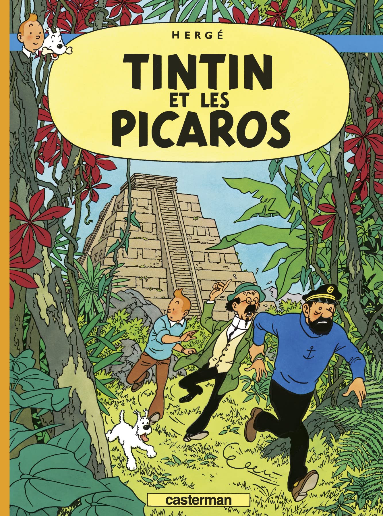 Les Aventures De Tintin Tintin Et Les Picaros (FR) (French Edition)