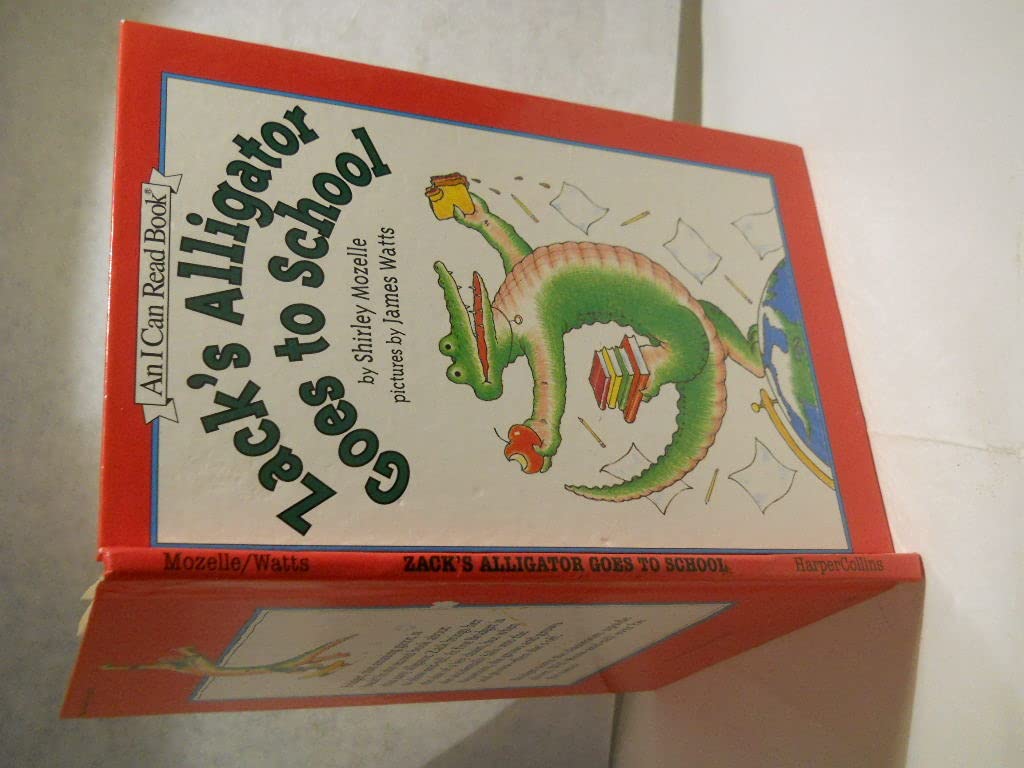 Zack's Alligator Goes to School (An I Can Read Book)