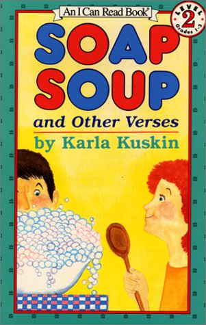 Soap Soup and Other Verses (I Can Read!)