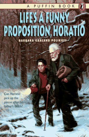Life's a Funny Proposition, Horatio