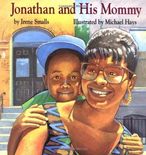 Jonathan and His Mommy