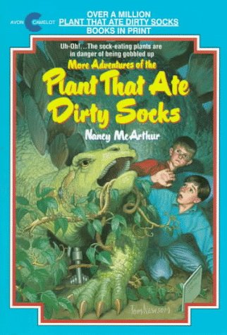 More Adventures of the Plant That Ate Dirty Socks
