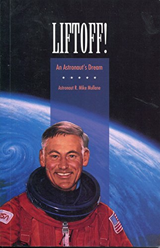 Lift Off!: An Astronaut's Dream