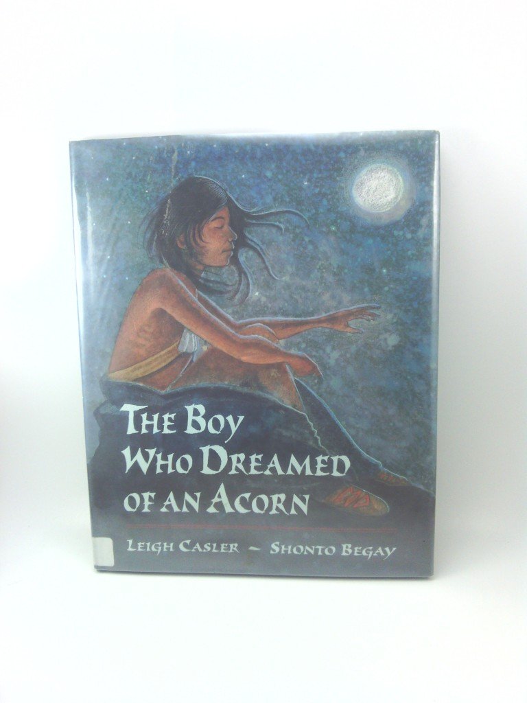 The Boy Who Dreamed of an Acorn