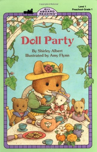 Doll Party (All Aboard Reading, Level 1, Preschool-Grade 1)