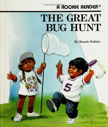 The Great Bug Hunt (Rookie Readers)