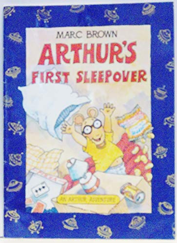 Arthur's First Sleepover (An Arthur Adventure)