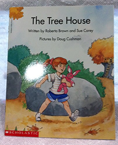 The tree house (Beginning literacy)