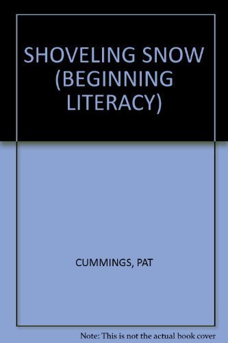 Shoveling snow (Beginning literacy)