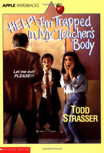 Help! I'm Trapped In My Teacher's Body