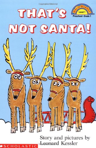 That's Not Santa (Hello Reader (Level 1))